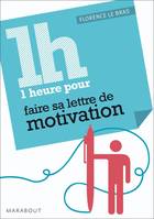 Une heure pour faire sa lettre de motivation