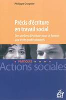 Précis d'écriture en travail social