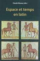 Espace et temps en latin