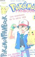 POKEMON FANBOOK - LES AVENTURES DE LA SERIE TELE N° 1