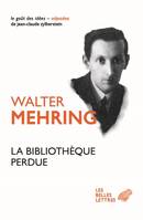 La Bibliothèque perdue, Autobiographie d'une culture