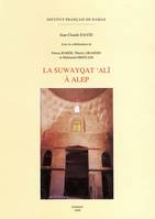 La Suwayqat ‘Ali à Alep