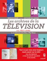 Les Archives de la télévision avec Télé 7 jours