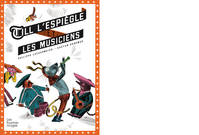 TILL L'ESPIEGLE ET LES MUSICIE