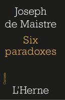 six paradoxe