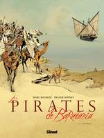 7, Les Pirates de Barataria - Tome 07, Aghurmi