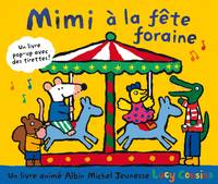 Mon amie Mimi, Mimi à la fête foraine