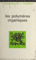 Les polymères organiques