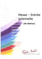 Messe - Entrée Solennelle