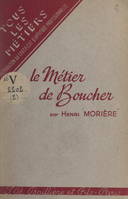 Le métier de boucher