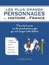 Les plus grands personnages de l'Histoire de France