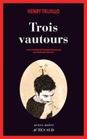 Trois vautours