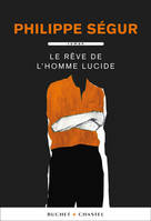 Le rêve de l'homme lucide, roman