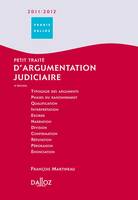 Petit traité d'argumentation judiciaire 2011/2012 - 4e éd.