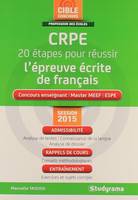 CRPE
20 étapes pour réussir l'épreuve écrite de français