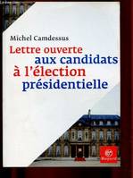 Lettre ouverte aux candidats à l'élection présidentielle