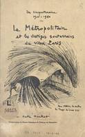 Le Métropolitain et les vestiges souterrains du vieux Paris, Un cinquantenaire 1900-1950