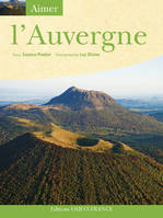 Aimer l'Auvergne