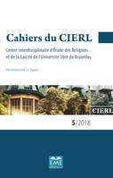 Cahiers du CIERL 5, 2018