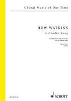 A Cradle Song, pour choeur mixte (SATB), harpe et cordes. mixed choir (SATB), harp and string orchestra. Partition de chœur.