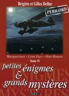 Petites énigmes & grands mystères, Tome IV, Petites enigmes et grands mysteres t iv