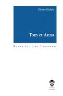 Tom et Anna