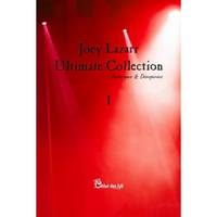 Joey Lazarr Ultimate Collection : …Euphoriques & Désespérées, volume 1