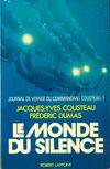 Journal de voyage du commandant Cousteau, 1, Le monde du silence