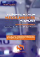 Référentiel infirmier des médicaments, Urgences, samu, smur, réanimation, SSPI , chariot d'urgence