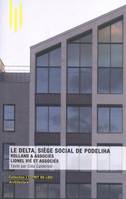 Le Siège social d'Immobilière Podeliha