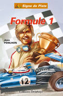 Formule 1, Roman