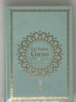 Saint Coran - Bilingue  (arabe,franCais) - Moyen (14x20) - vert clair - dorure