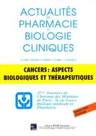 Cancers - aspects biologiques et thérapeutiques, aspects biologiques et thérapeutiques