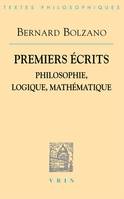 Premiers écrits, Philosophie, logique, mathematique