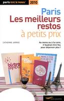 Les meilleurs restos à petits prix Paris 2010