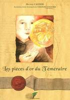 Les pièces d'or du Téméraire