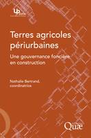 Terres agricoles périurbaines, Une gouvernance foncière en construction.