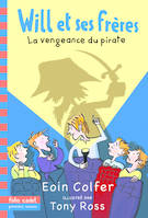 2, Will et ses frères, 2 : La vengeance du pirate