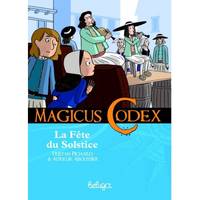 Magicus codex, 4, La fête du solstice
