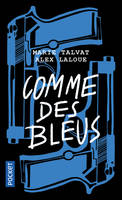 COMME DES BLEUS