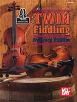 TWIN FIDDLING