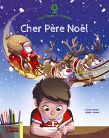 C'est l'heure de l'histoire, Cher Père Noël