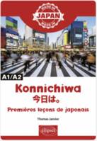 Konnichiwa 今日は。- Premières leçons de japonais - A1/A2