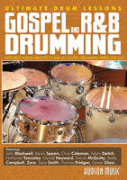 Gospel and R&B Drumming / Ultimate Drum Lessons Se