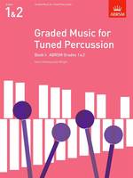 Graded Music for Tuned Percussion, Book I, Grades 1-2