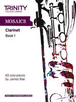 Mosaics - Clarinet Book 1, Clarinet teaching material