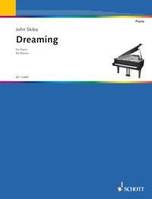 Dreaming, piano.