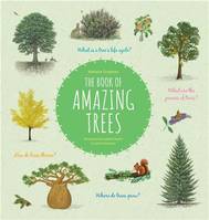 The Book of Amazing Trees /anglais