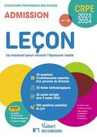 Leçon - Le manuel pour réussir l'épreuve orale - CRPE 2023-2024, Concours Professeur des écoles - M1 et M2 - 36 sujets corrigés - 2 sujets 2022