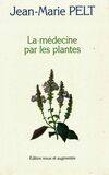 La médecine par les plantes